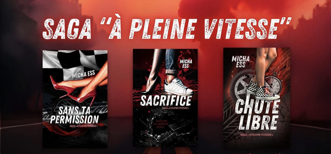 Saga "À Pleine Vitesse"