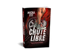 Chute Libre - Tome 3 de la saga à pleine vitesse - livre broché