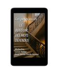 Les petits récits - LE BOUDOIR DES MOTS DEFENDUS